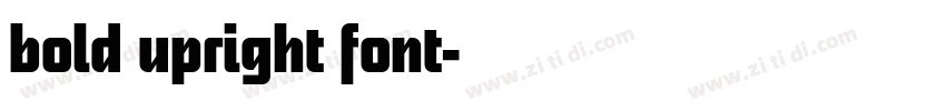bold upright font字体转换